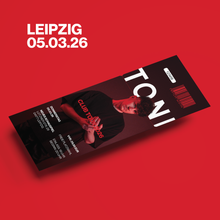 Lade das Bild in den Galerie-Viewer, Ticket: TONI // 05.03.2026 Leipzig
